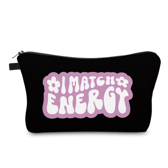 Pouch - Adult, I Match Energy