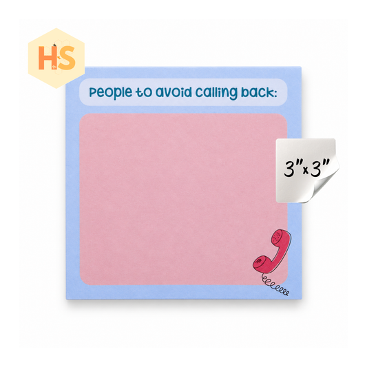 The Sticky Note Collection - People To Avoid Calling Back