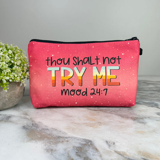 Pouch - Adult, Thou Shall Not Try Me